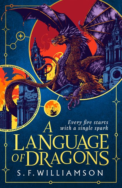 A Language of Dragons by S.F. Williams