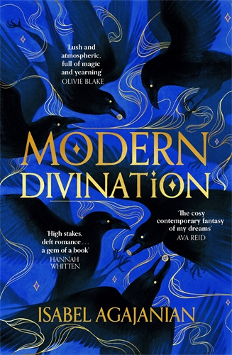 Modern Divination by Isa Agajanian