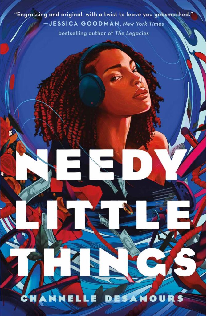 Needy Little Things by Channelle Desamours 