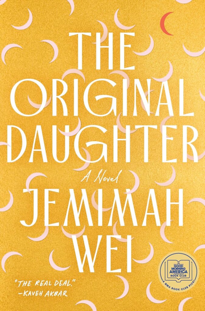 The Original Daughter by Jemimah Wei
