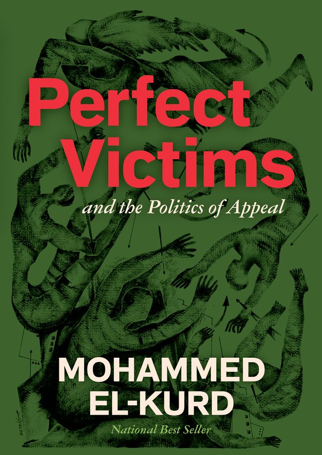 Perfect Victims by Mohammed El-Kurd
