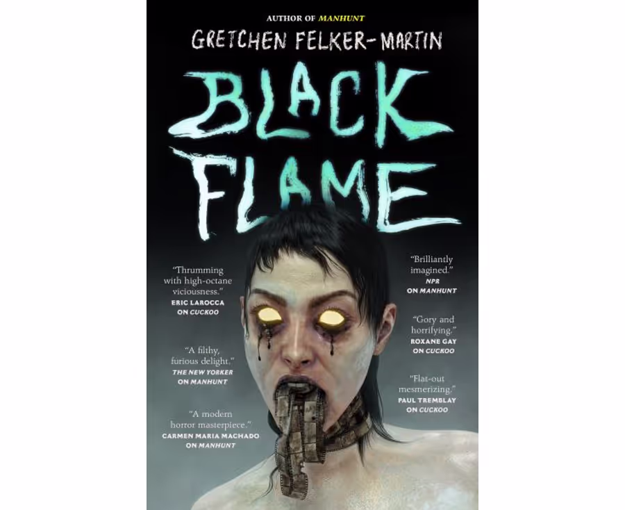 Black Flame by Gretchen Felker-Martin