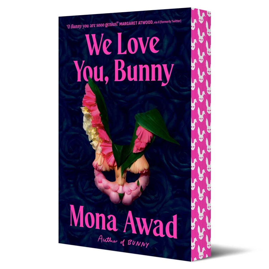We Love You Bunny by Mona Awad 