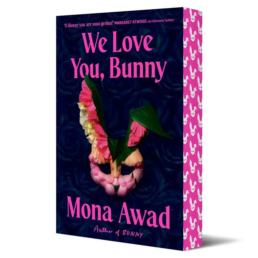 We Love You Bunny by Mona Awad