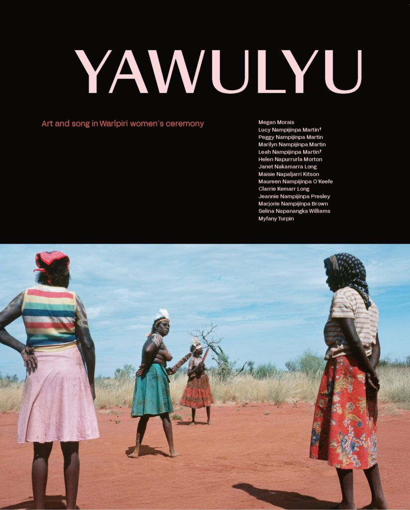 Yawulyu: Art and song in Warlpiri women’s ceremony  